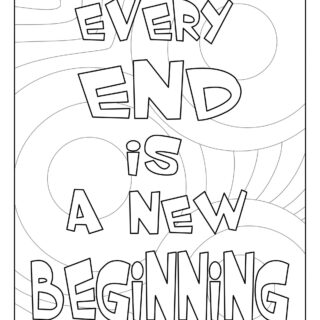 End of Year - Coloring Page - Every End is a New Begining