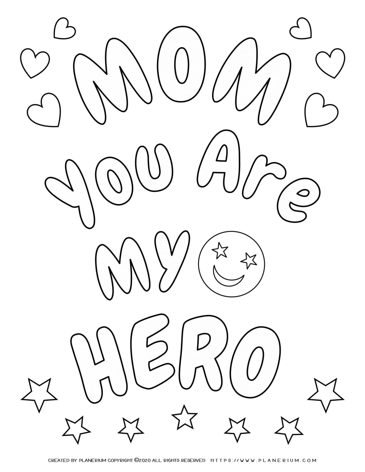 Mother's Day Coloring Page - "Mom, You Are My Hero"