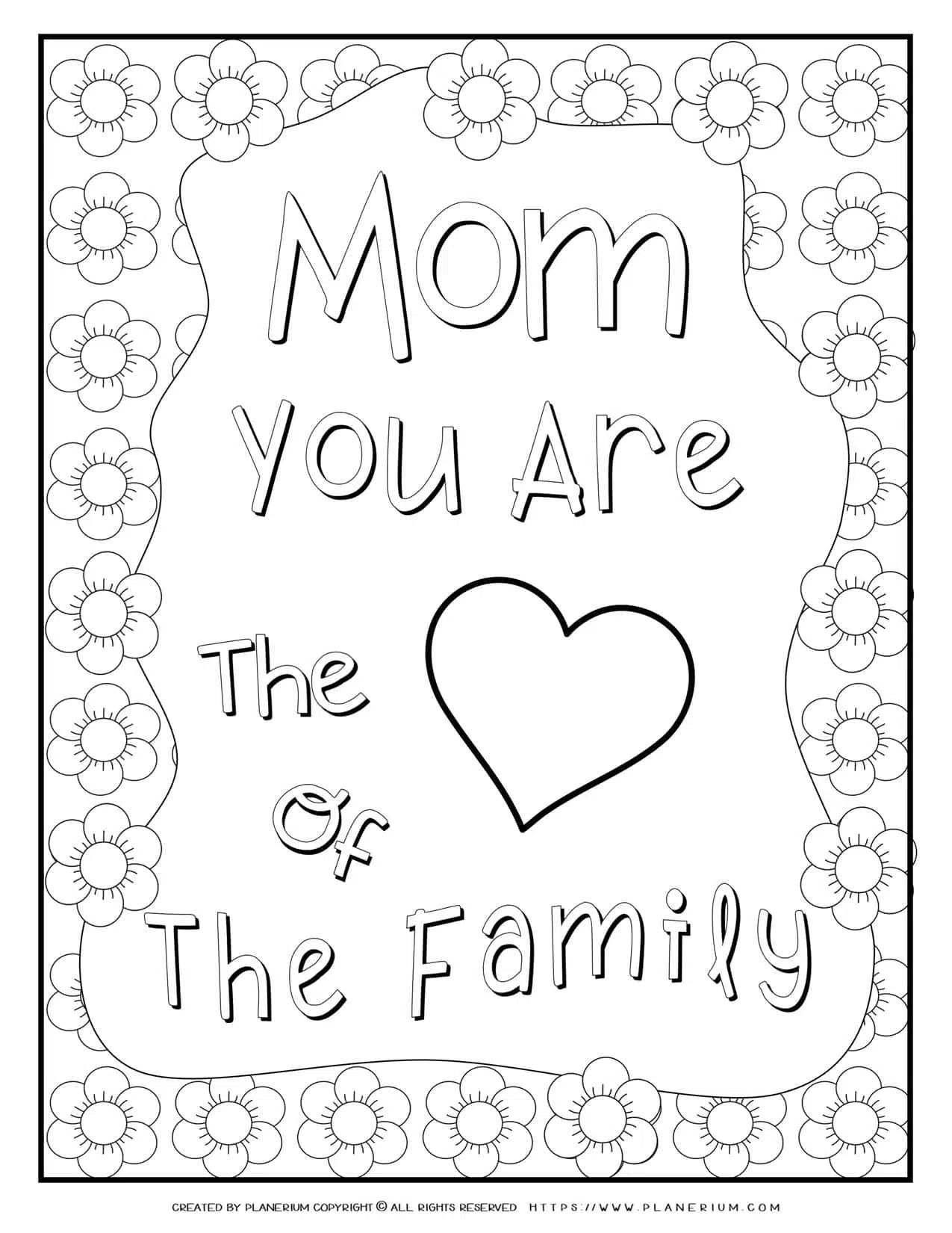 Mother's Day - Coloring Page - Mom You Are The Heart of the Family | Planerium
