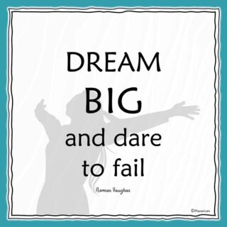 Inspirational Quotes - Dream Big | Planerium