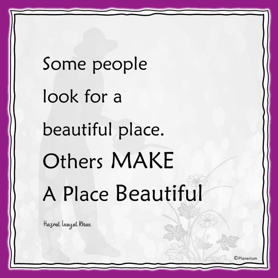 Inspirational Quotes - Make Place Beautiful | Planerium