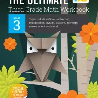 IXL’s Ultimate 3rd Grade Math Workbook: A Fun Way to Learn