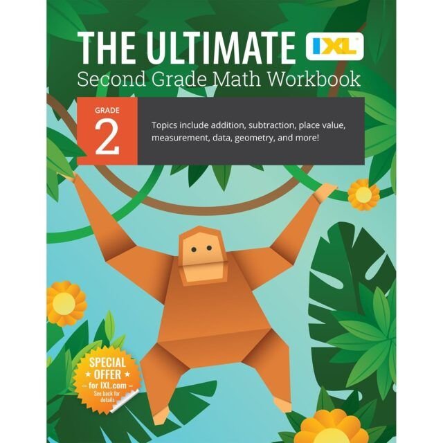 IXL 2nd Grade Math Workbook: Interactive Exercises for
Addition and Subtraction, Enhancing Skills with Engaging Visuals