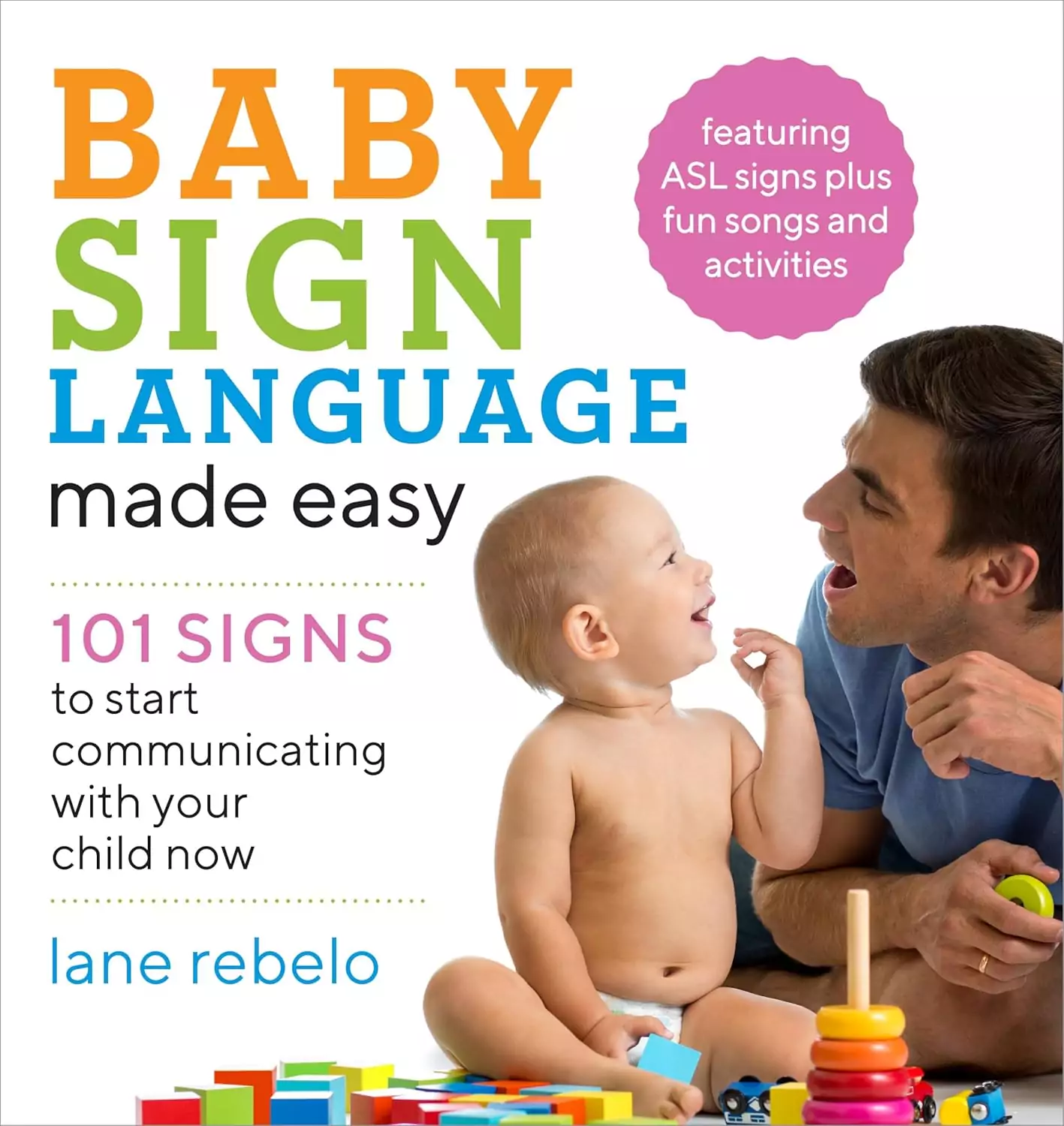 Simplifyng Signs Unlock Baby Sign Language: 101 Essential Signs Now
